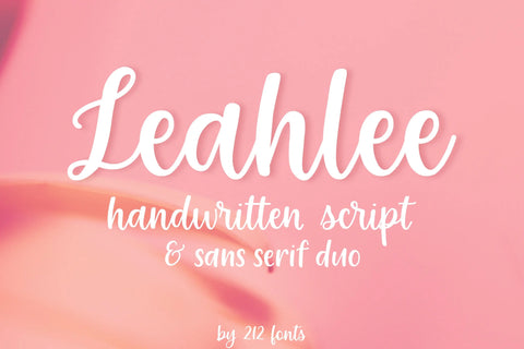 Leahlee Script and Sans Handwritten Font Family (OTF) - by 212fonts 212 Fonts