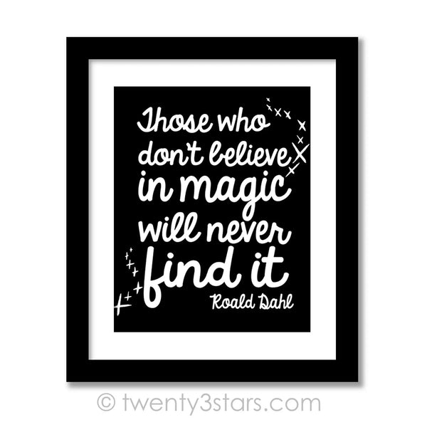 Believe in Magic - Roald Dahl Quote Wall Art - twenty3stars