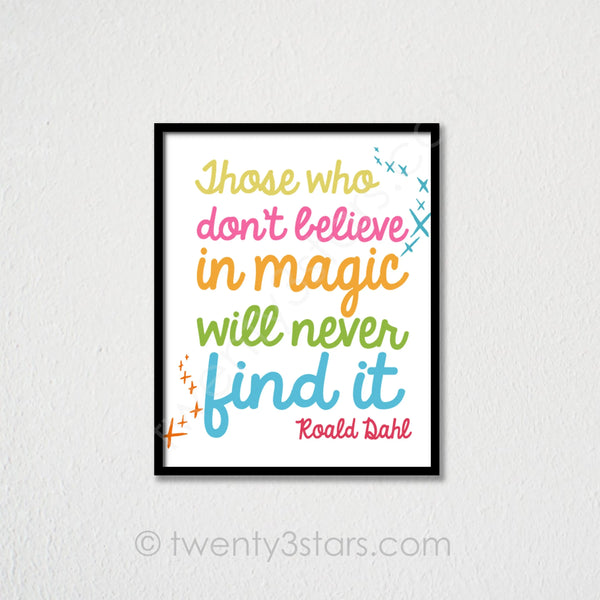 Believe in Magic - Roald Dahl Quote Wall Art - twenty3stars