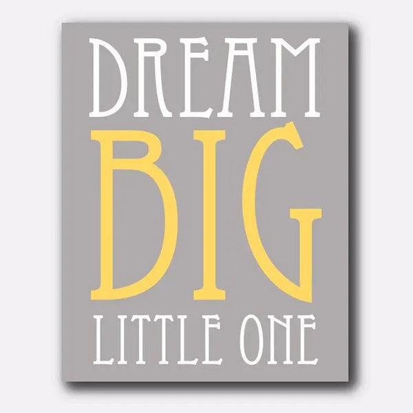 Dream Big Little One Wall Art - twenty3stars