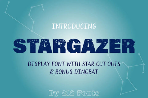Stargazer Display Font & Dingbat (OTF) - by 212fonts 212 Fonts